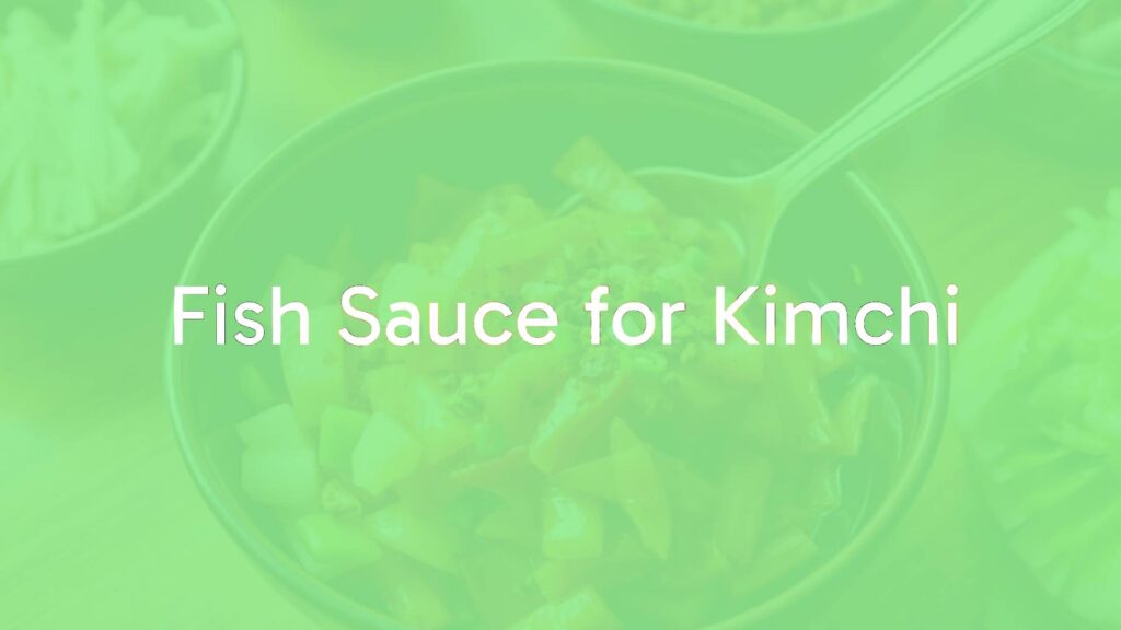 Fish Sauce for Kimchi