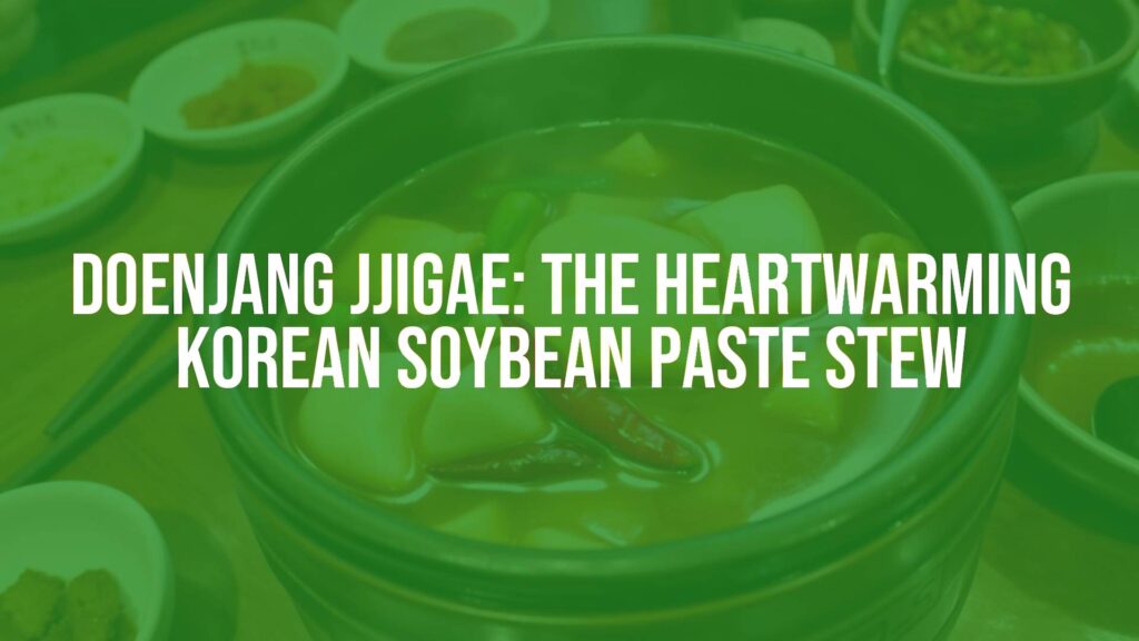 A steaming bowl of Korean doenjang jjigae, rich brown broth, with soft tofu, vegetables, and a hint of chili, traditional Korean table setting, warm and inviting, realistic.