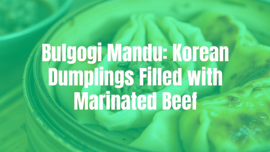 Korean bulgogi mandu dumplings, juicy marinated beef filling, steamed and pan-fried golden brown, traditional Korean dish, appetizing food photography, warm lighting.